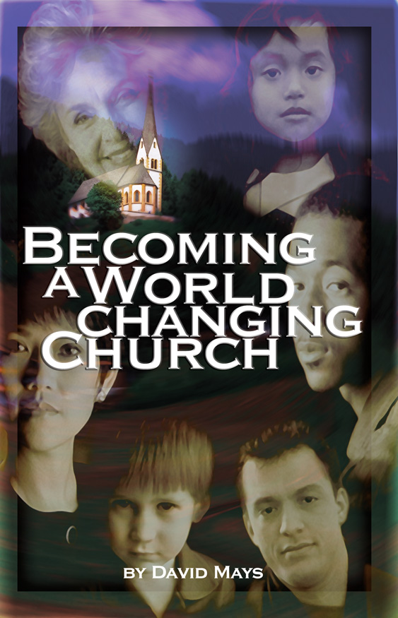 Becoming A World Changing Church